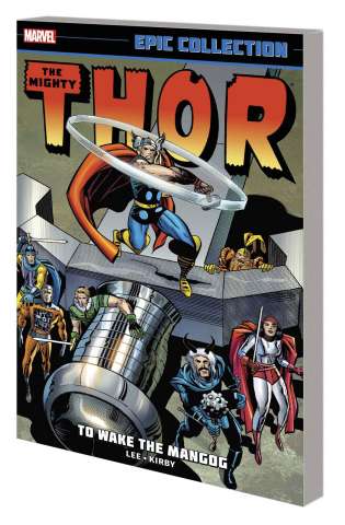 The Mighty Thor: To Wake Mangog (Epic Collection)