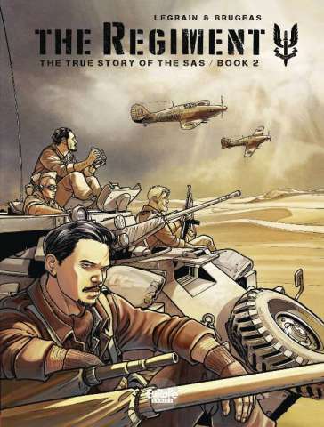 The Regiment: The True Story of the S.A.S. Vol. 2