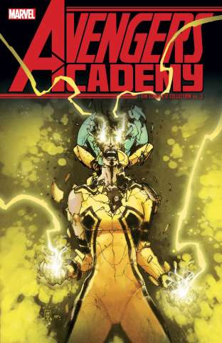 Avengers Academy Vol. 3 (Complete Collection)