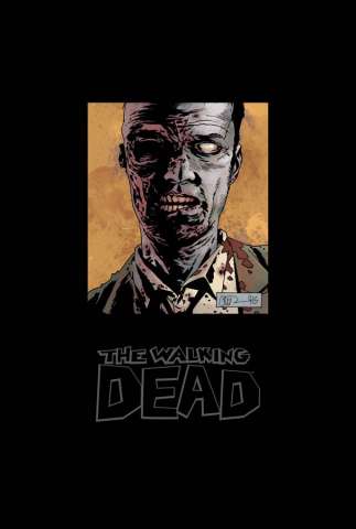 The Walking Dead Vol. 6 (Omnibus)
