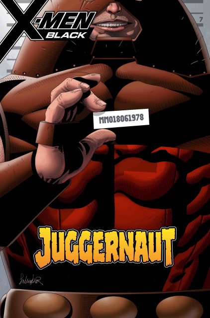 X-Men: Black - Juggernaut #1 (Larroca Mugshot Cover)