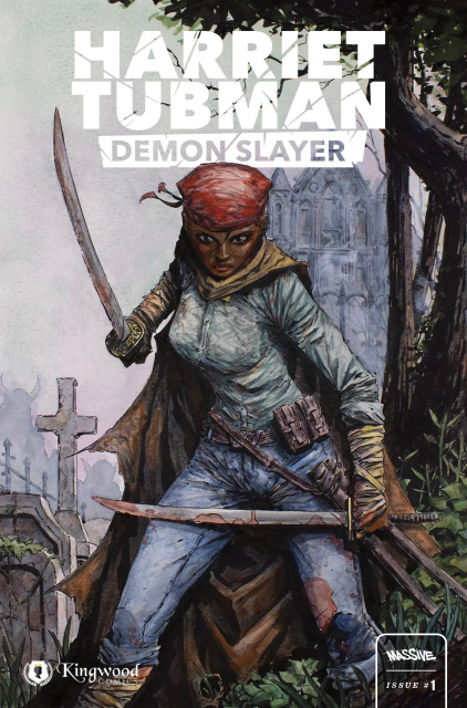 Harriet Tubman: Demon Slayer #1 (Desjardins Cover)