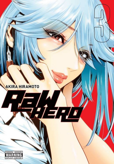 Raw Hero Vol. 3