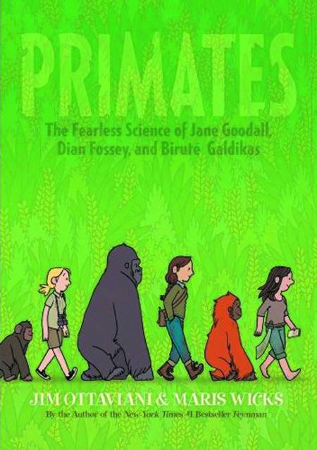 Primates: The Fearless Science of Jane Goodall, Dian Fossey and Birtué Galdikas