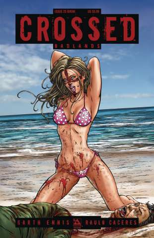 Crossed: Badlands #25 (Bikini Cover)