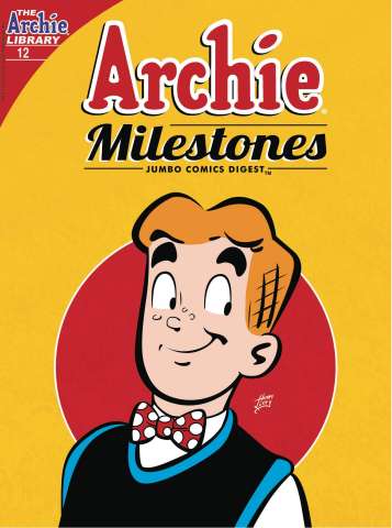 Archie Milestones Jumbo Comics Digest #12