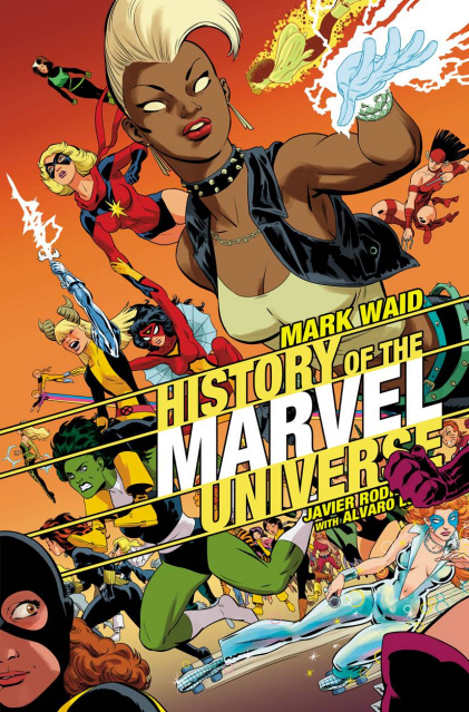 History of the Marvel Universe (Rodriguez Cover)