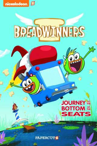 Breadwinners Vol. 1: Journey to the Bottom of the Seats