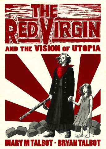 The Red Virgin and The Vision of Utopia