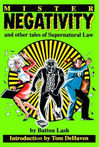 Mister Negativity and Other Tales of Supernatural Law