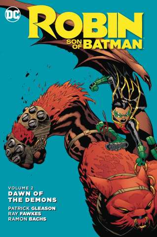 Robin: Son of Batman Vol. 2: Dawn of the Demons