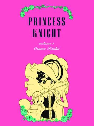 Princess Knight Vol. 1
