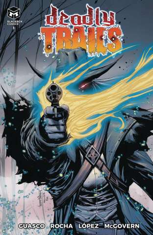 Deadly Trails #1 (Kirkham Cover)