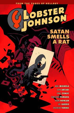 Lobster Johnson Vol. 3: Satan Smells A Rat