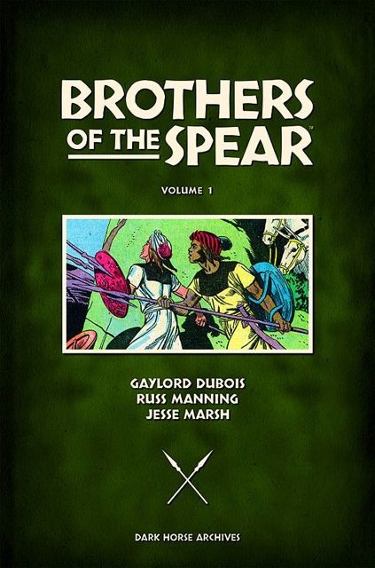 Brothers of the Spear Vol. 1