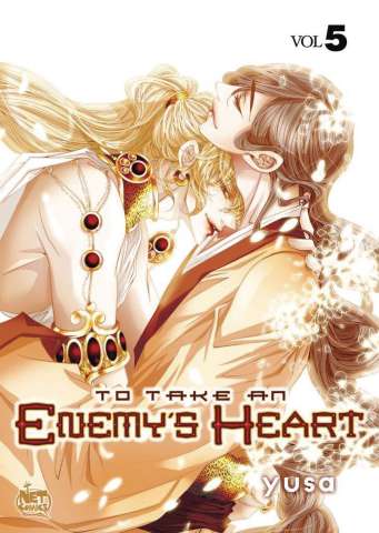 To Take an Enemy's Heart Vol. 5
