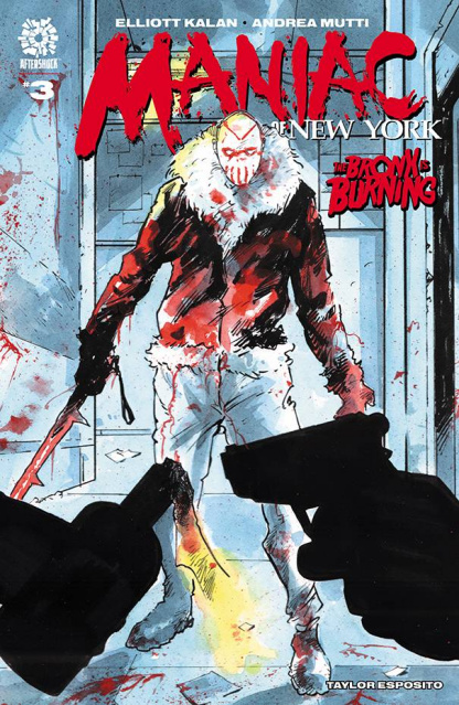 Maniac of New York: The Bronx is Burning #3 (Andrea Mutti Cover)