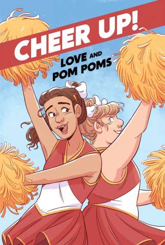 Cheer Up! Love & Pom Poms