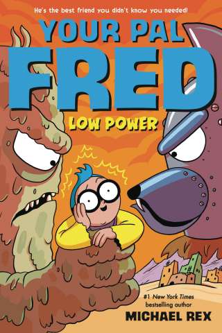 Your Pal Fred: Low Power