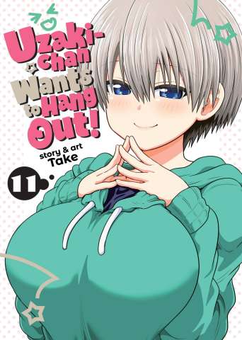 Uzaki-Chan Wants to Hang Out! Vol. 11