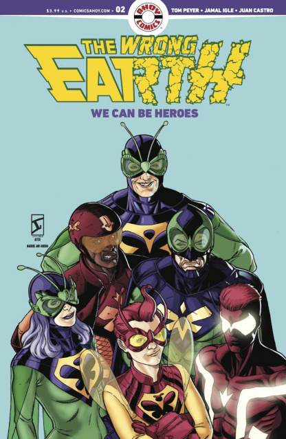 The Wrong Earth: We Could Be Heroes #2