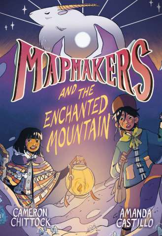 Mapmakers Vol. 2: Mapmakers and the Enchanted Mountain