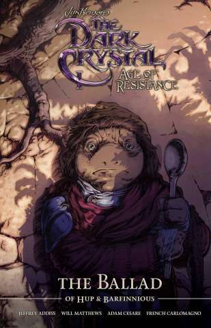 The Dark Crystal: Age of Resistance - The Ballad of Hupp & Barfinnious