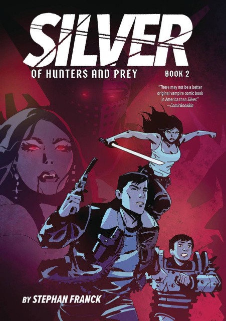 Silver Vol. 2: Of Hunters and Prey