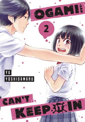 Ogami-San Can't Keep It In Vol. 2