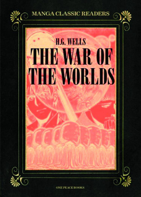 Manga Classic Readers Vol. 2: War of Worlds