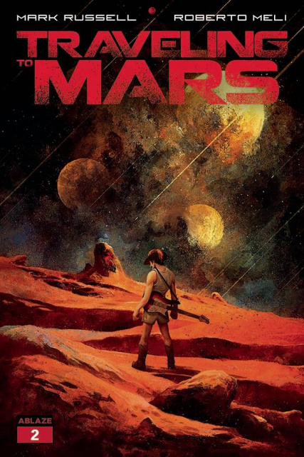 Traveling to Mars #2 (Merli Cover)