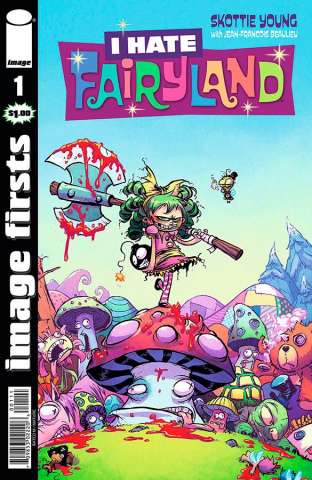 I Hate Fairyland #1 (Image Firsts)