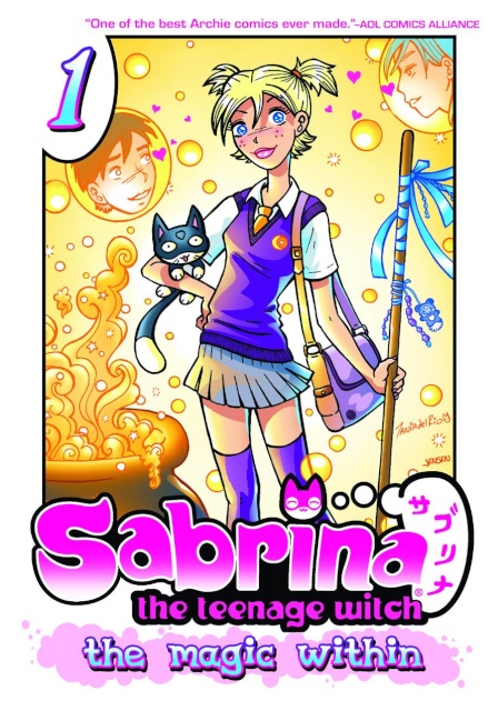 Sabrina, The Teenage Witch: The Magic Within Vol. 1