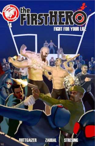 The F1rst Hero: Fight For Your Life