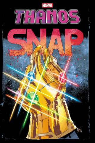 Thanos #4 (Justin Mason Snap Cover)