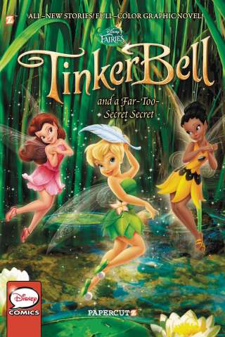 Disney's Fairies Vol. 20: Tinker Bell and a Far-Too-Secret Secret