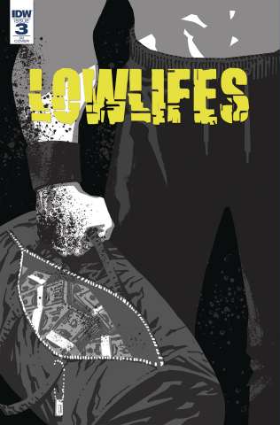 Lowlifes #3 (10 Copy Buccellato Cover)
