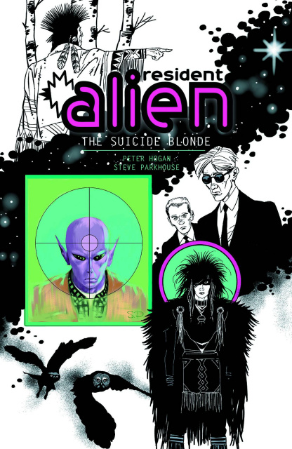 Resident Alien Vol. 2: The Sucide Blonde