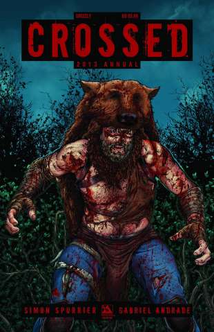 Crossed Annual 2013 (Grizzly Cover)