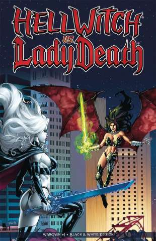 Hellwitch vs. Lady Death: Wargasm #1 (Black & White Edition)