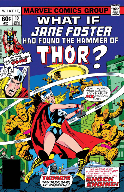 What If Jane Foster Found the Hammer of Thor? #1 (True Believers)