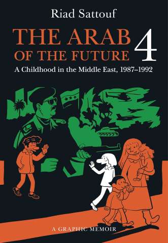 The Arab of the Future Vol. 4: 1987-1992