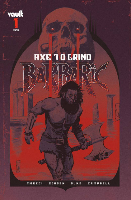 Barbaric: Axe to Grind #1 (75 Copy Cover)