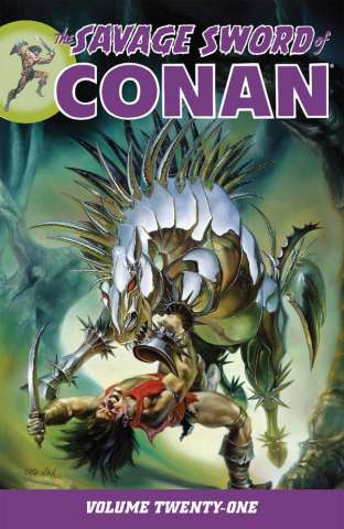 The Savage Sword of Conan Vol. 21
