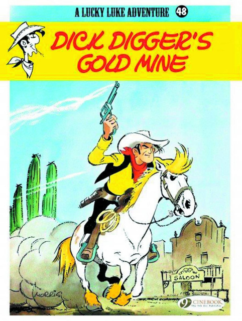 Lucky Luke Vol. 48: Dick Digger's Gold Mine