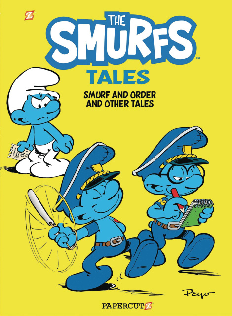 The Smurf Tales Vol. 6: Smurf and Order and Other Tales