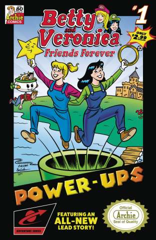 Betty and Veronica: Friends Forever - Power Ups #1