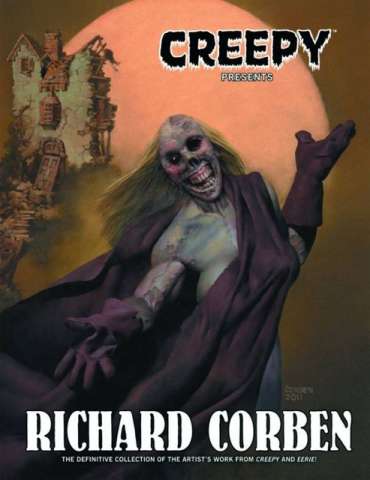 Creepy Presents: Richard Corben