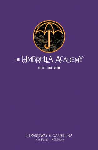 The Umbrella Academy Vol. 3: Hotel Oblivion (Library Edition)