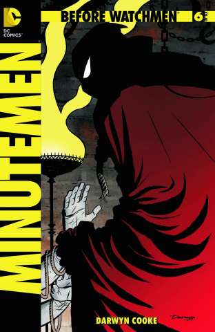Before Watchmen: Minutemen #6